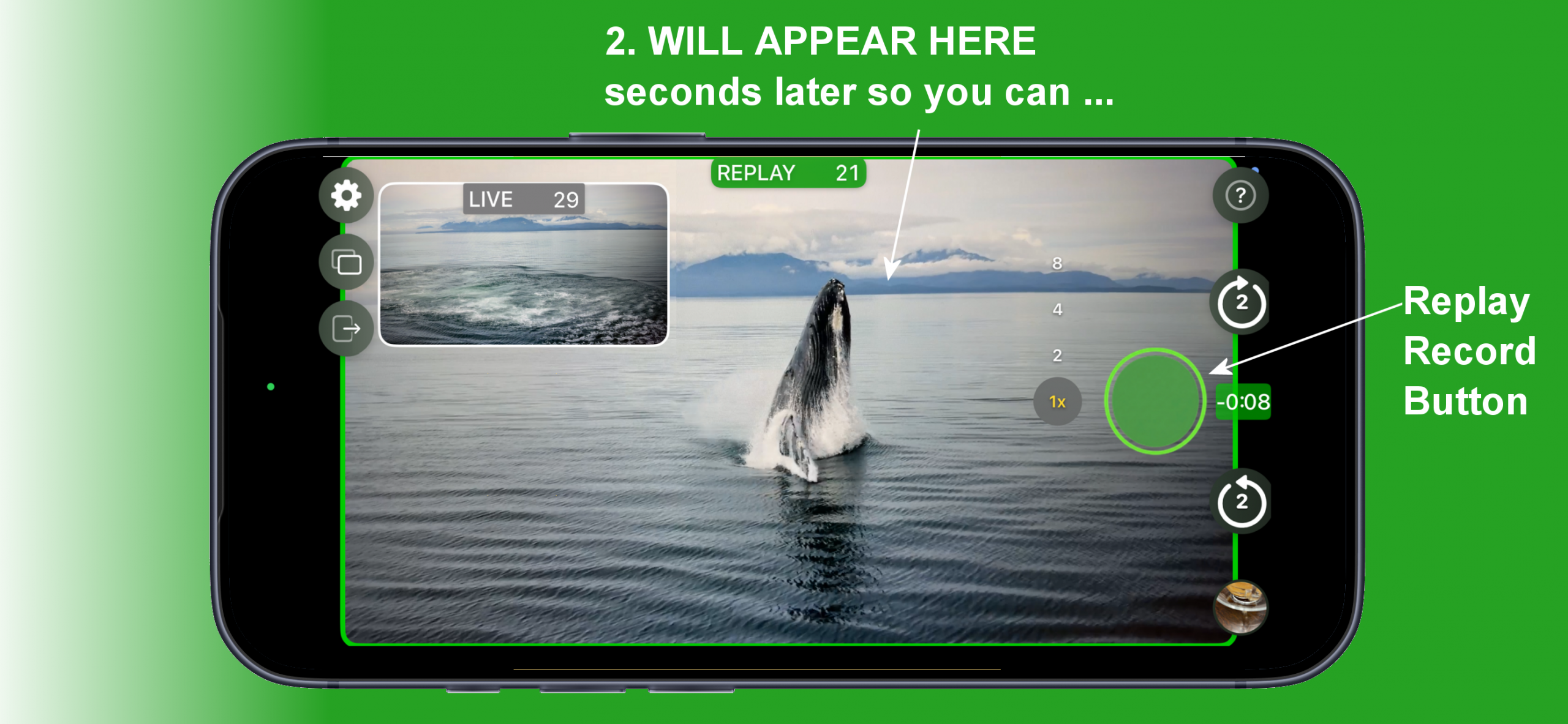 Watch it in replay screen